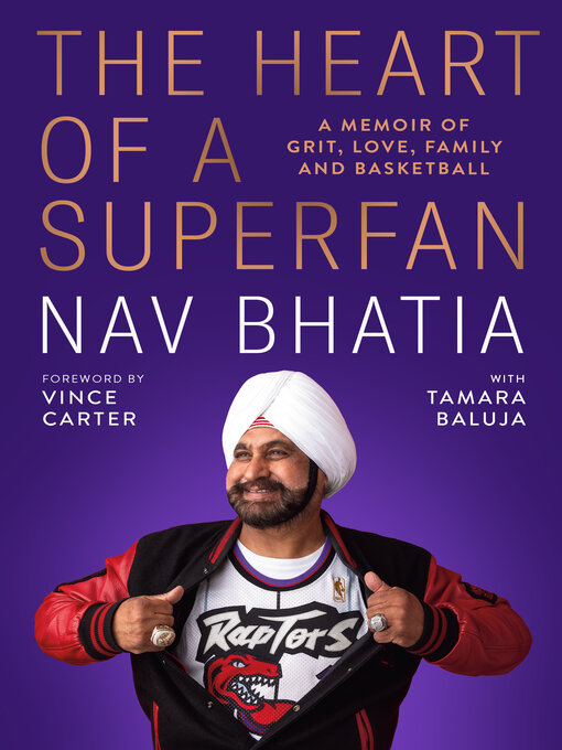 Title details for The Heart of a Superfan by Nav Bhatia - Wait list